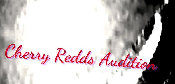  Cherry Redds Audition